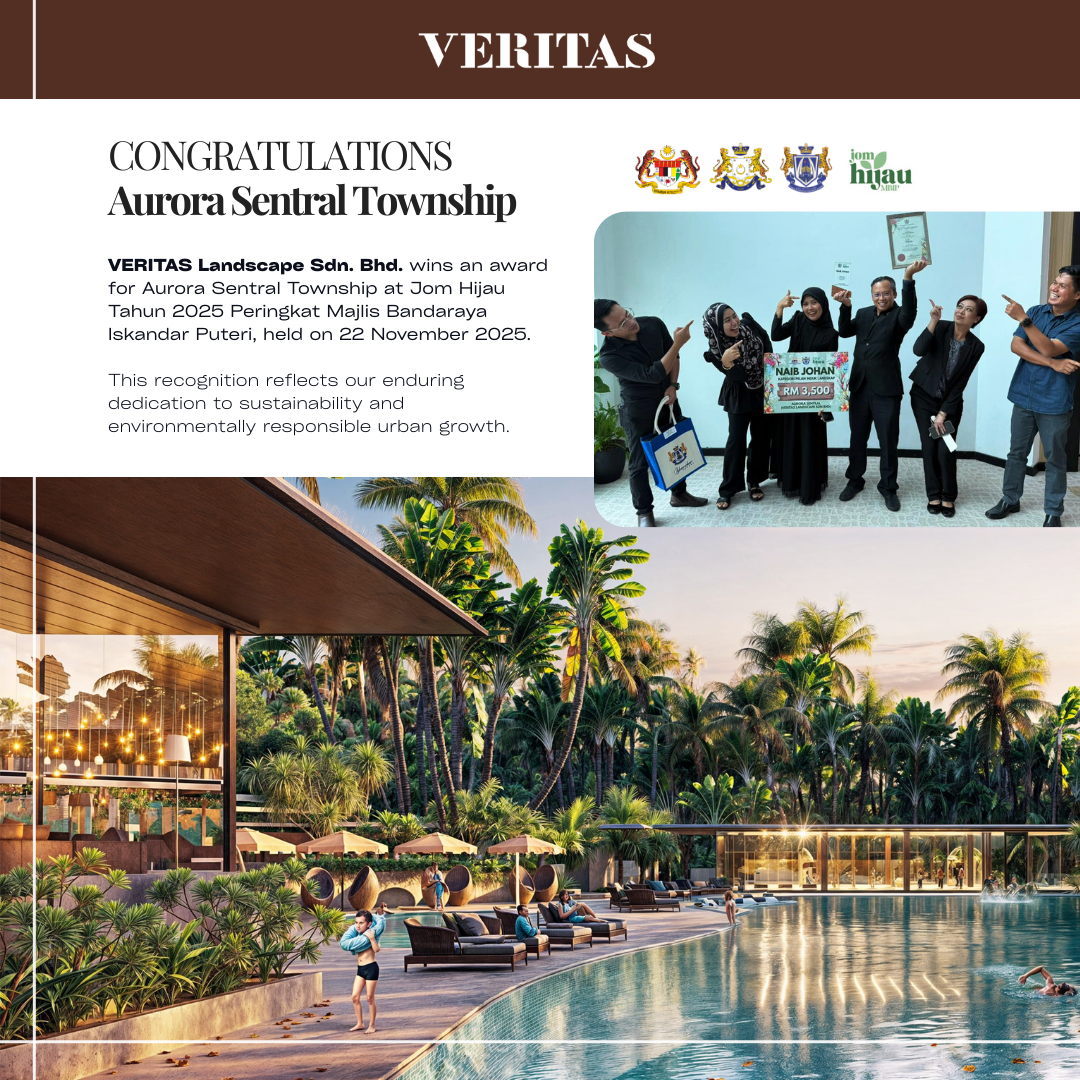 VERITAS Landscape Sdn. Bhd. wins an award for Aurora Sentral Township at Jom Hijau Tahun 2025 Peringkat Majlis Bandaraya Iskandar Puteri, held on 22 November 2025.